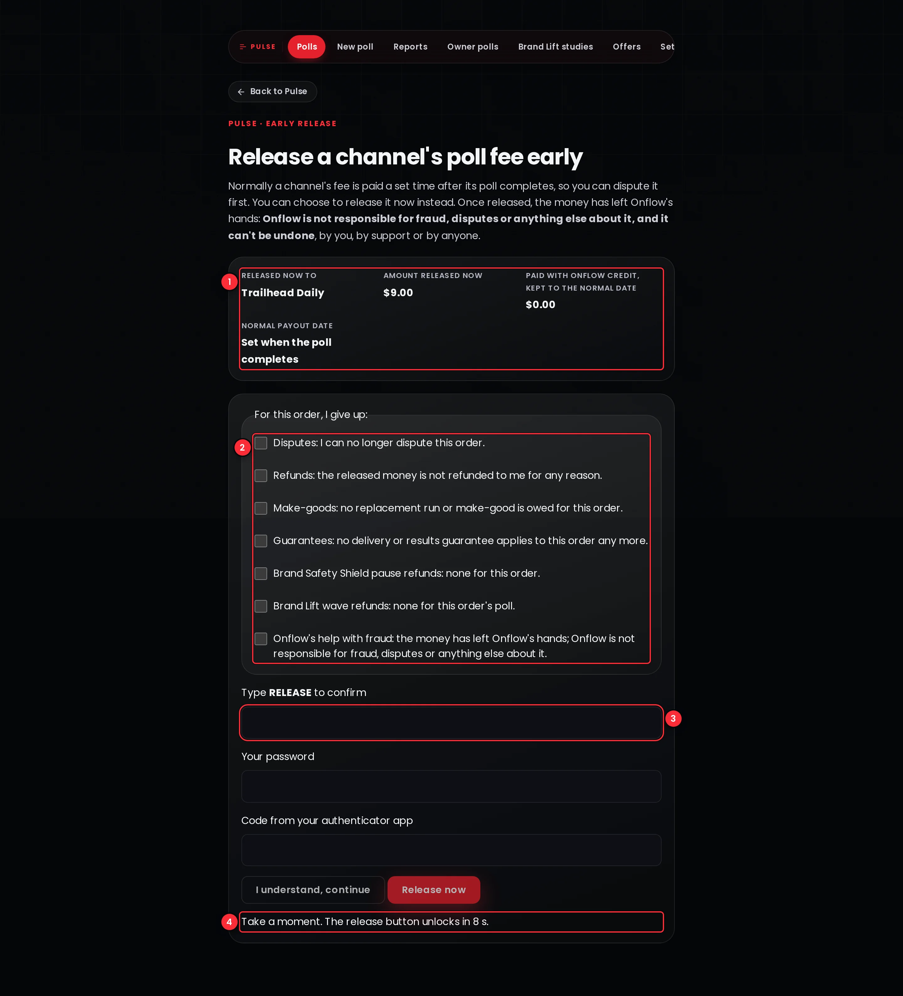 The early release page with the channel and the amount released now, the Onflow Credit part kept to the normal date, each item given up as a checkbox, the phrase to type, the password and the countdown