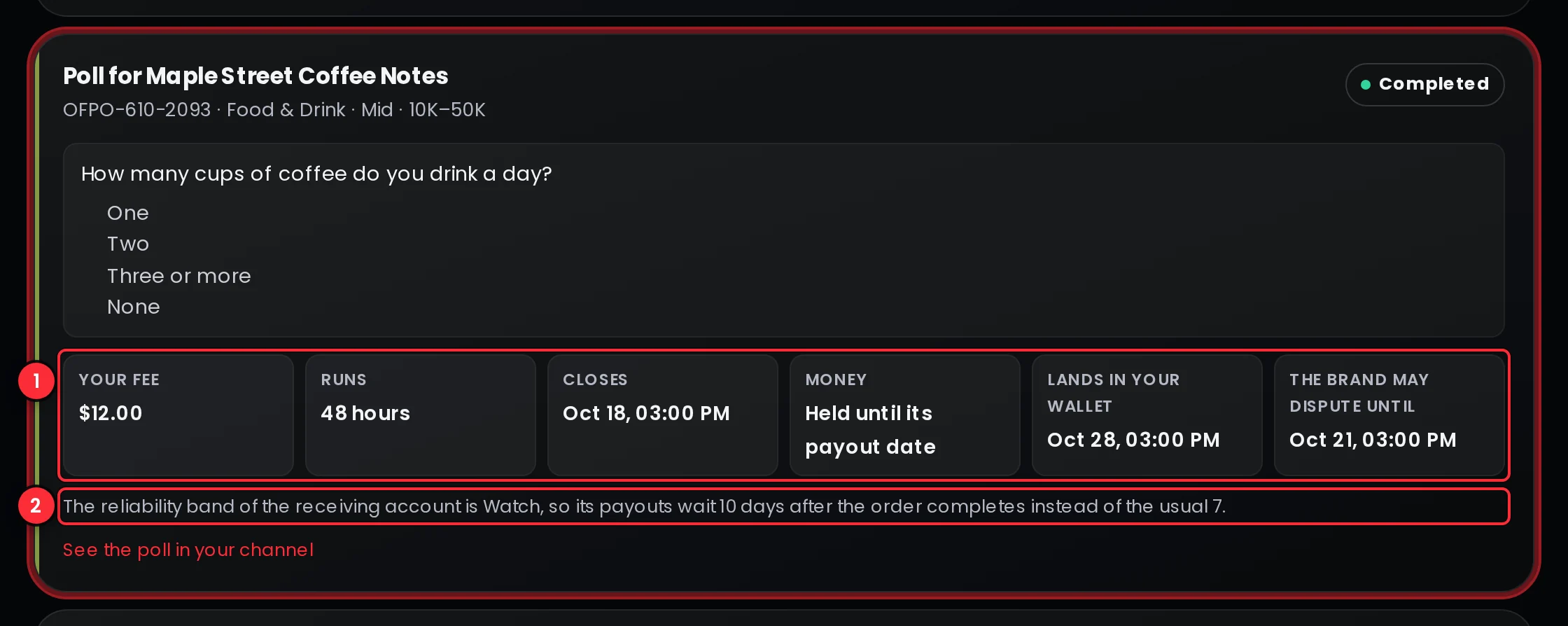 A completed poll offer for a host channel with the fee, the date it lands in the wallet, the date until which the brand may dispute it, and the reason it waits