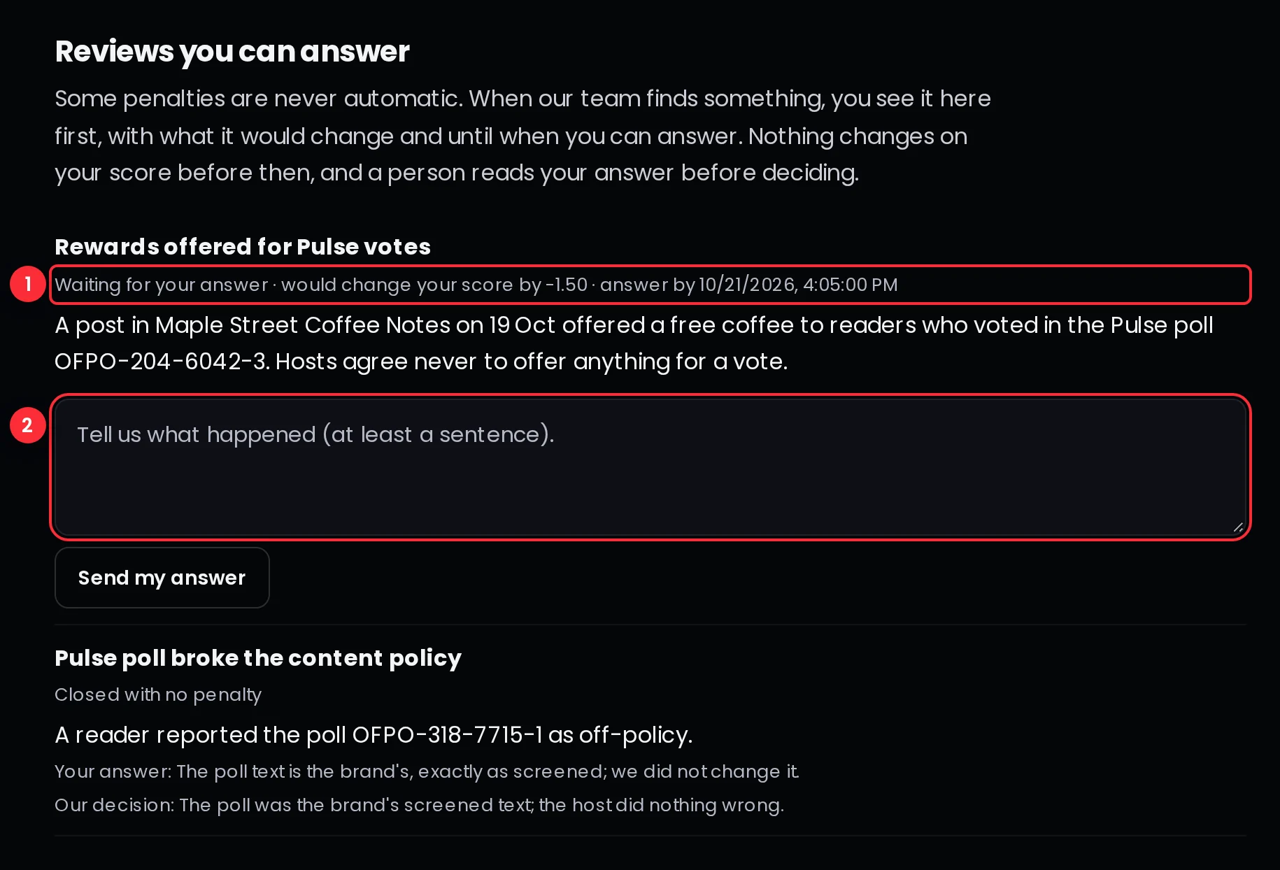 The Reviews you can answer section of the reliability page: a review waiting for an answer with what it would change and the deadline, the answer box, and an earlier review closed with no penalty
