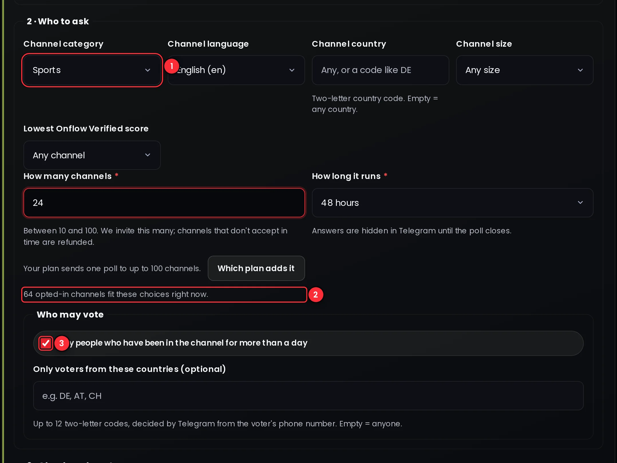 The targeting step with the niche, language, country, size and minimum Onflow Verified filters, the number of matching channels and the poll window